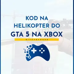 Kod na helikopter do GTA 5 na Xbox. Zdobądź swój latający pojazd i siej zniszczenie!
