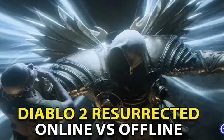 Diablo 2 Resurrected: Offline czy online? Prawda, która zaskoczy graczy