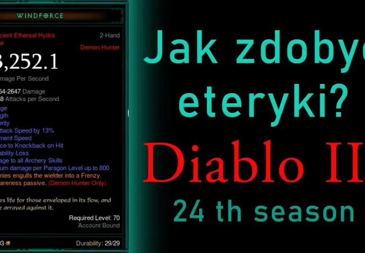 Eteryczne przedmioty w Diablo 3 - sekretne sposoby zdobycia legendy