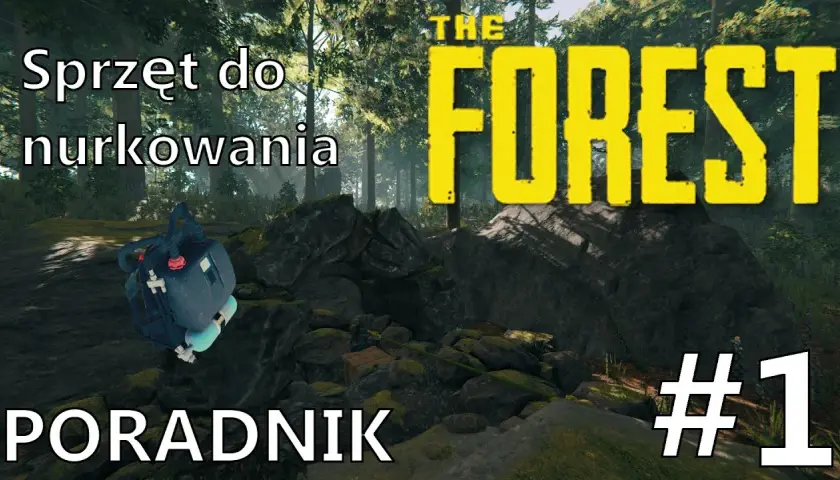 The Forest: Znajdź sprzęt do nurkowania i odkryj podwodne tajemnice