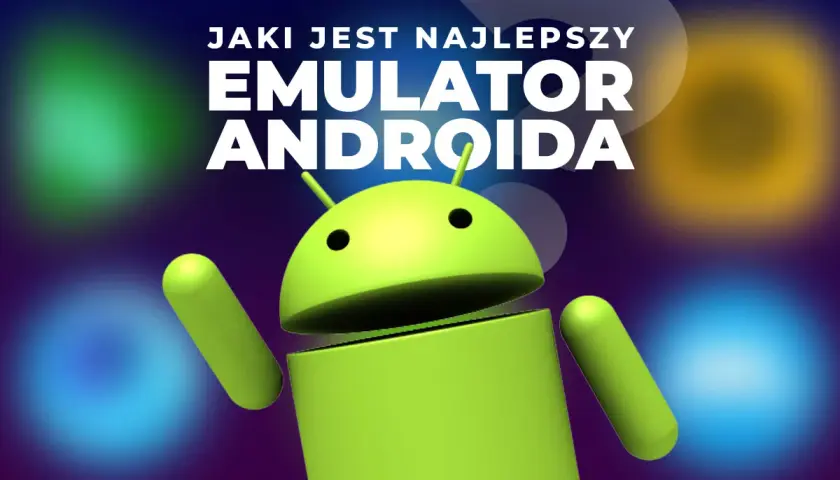 Zielony robot Androida z pytaniem "Jaki jest najlepszy emulator Androida?" na tle kolorowych, rozmytych świateł.