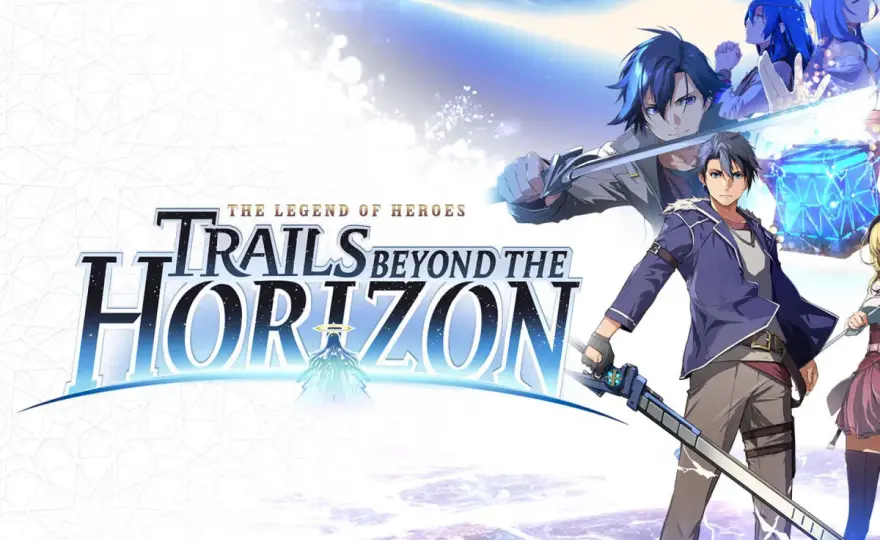 The Legend of Heroes - Jak zacząć serię Trails i nie zgubić się?