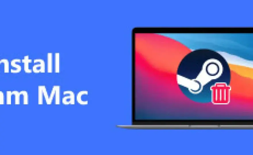 Jak odinstalować Steam bez utraty gier? - Poradnik dla Windows i Mac